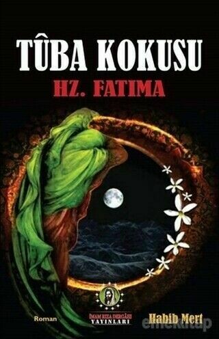 Tuba Kokusu Hz.Fatima