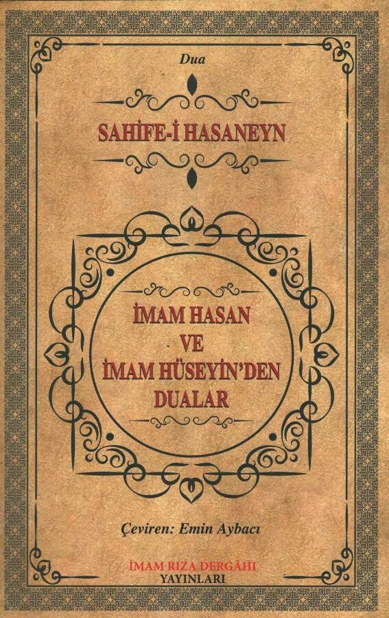 Sahife-i Hasaneyn İmam Hasan ve İmam Hüseyin'den Dualar
