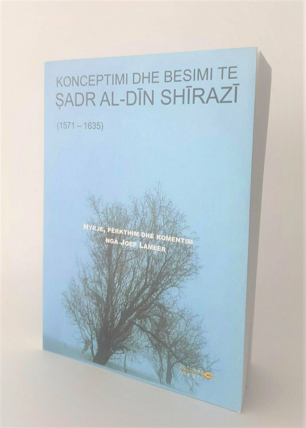 Konceptimi dhe Besimi te Sadr al-din Shirazi