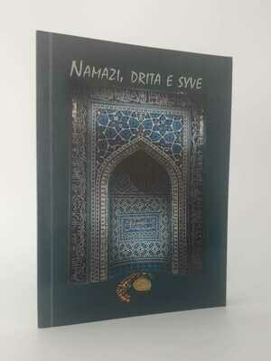 Namazi, Drita e syve