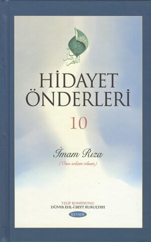 Hidayet Önderleri İmam Rıza c.10