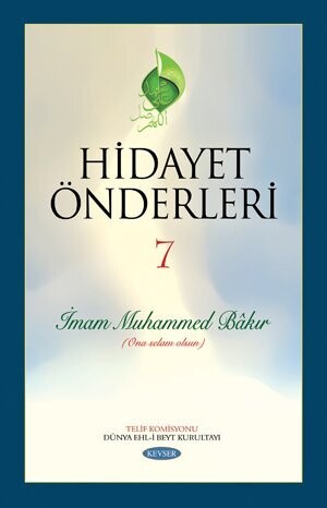 Hidayet Önderleri İmam Muhammed Bakır c.7
