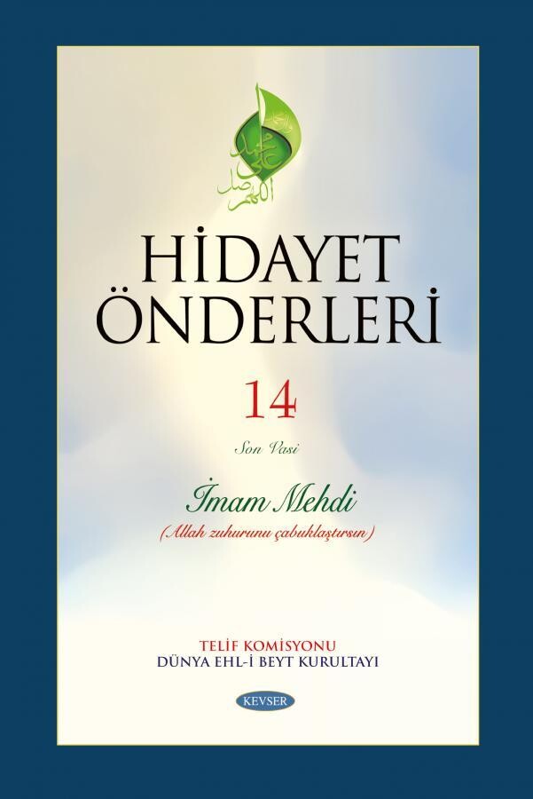 Hidayet Önderleri İmam Mehdi c.14