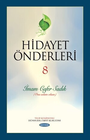 Hidayet Önderleri İmam Cafer Sadık c.8