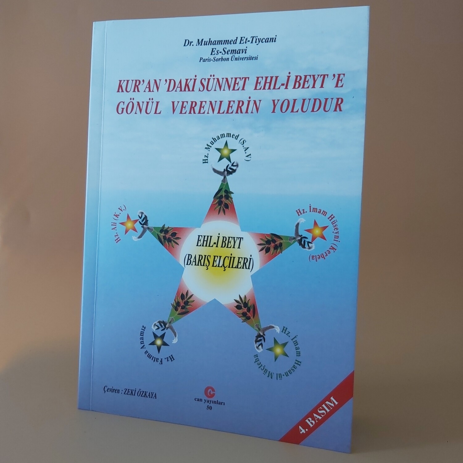 Kur’an'daki Sünnet Ehl-i Beyt’e Gönül Verenlerin Yoludur