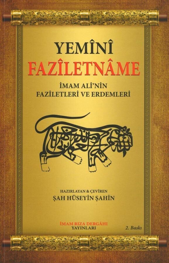 Fazîletnâme - İmam Ali'nin Fazilet ve Erdemleri