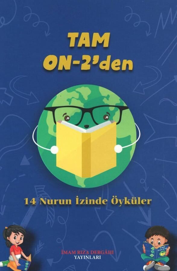 Tam On-2'den - 14 Nurun İzinde Öyküler