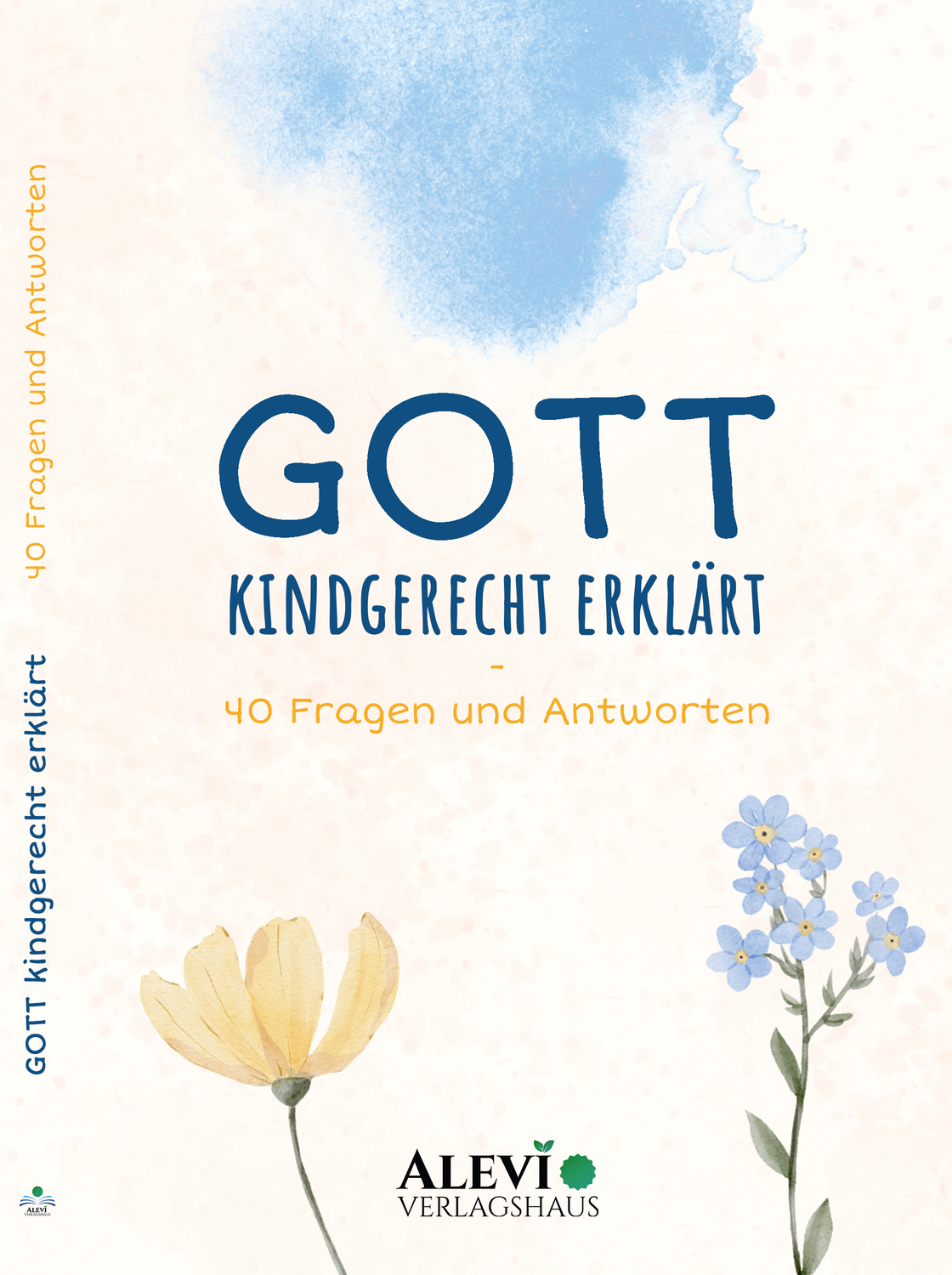 GOTT - KINDGERECHT ERKLÄRT