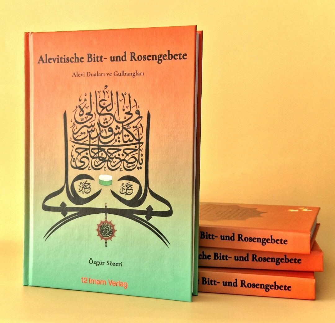 Alevitische Bitt- und Rosengebete / Alevitisches Gebetsbuch