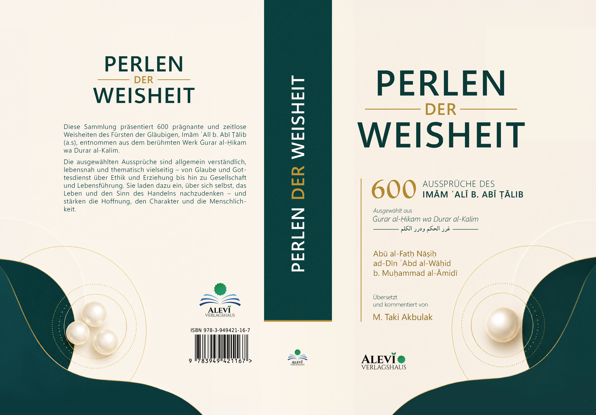 Perlen der Weisheit -   600 Aussprüche des Imām ʿAlī b. Abī Ṭālib - Ausgewählt aus Ġurar al-Ḥikam wa Durar al-Kalim