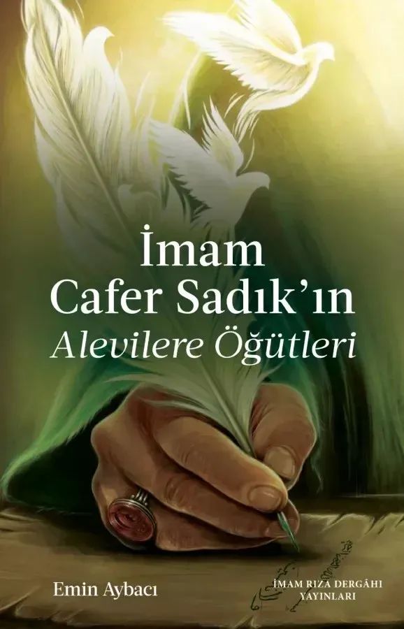 İmam Cafer Sadık'ın Alevilere Öğütleri