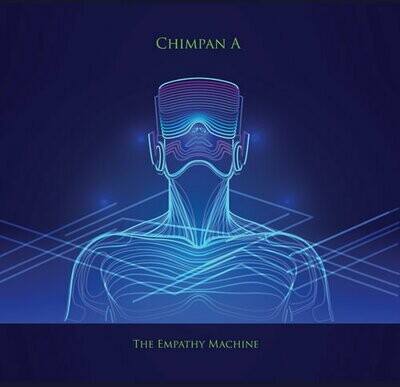 Chimpan A : The Empathy Machine (Single CD)