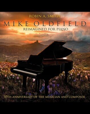 Robin A. Smith - Mike Oldfield : Reimagined For Piano CD