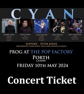 Cyan - Prog at the Pop Factory (Live Concert Ticket)