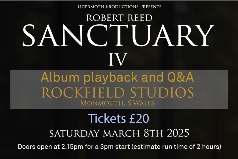 Sanctuary IV at Rockfield Studios (Ticket)