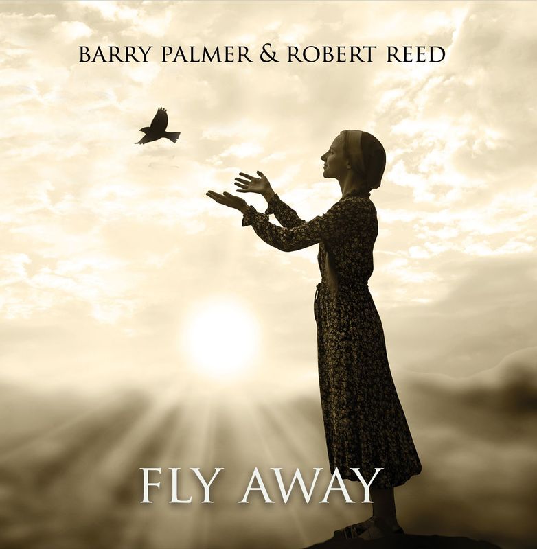 ​Barry Palmer & Robert Reed - Fly Away EP (pre-order)