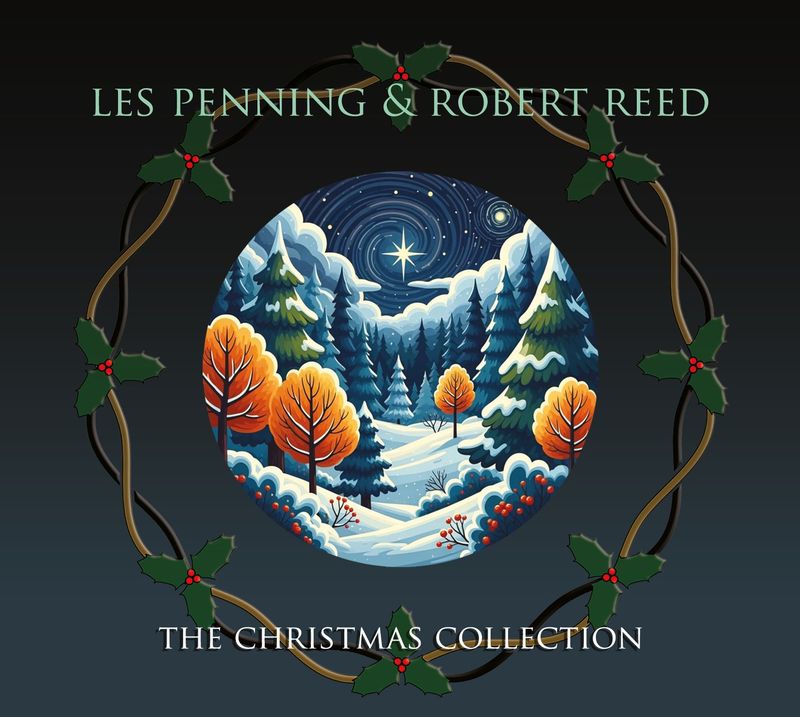Les Penning & Rob Reed - The Christmas Collection CD (pre-order)