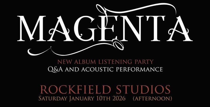 Magenta New Album Listening Party at Rockfield Studio (TICKET)