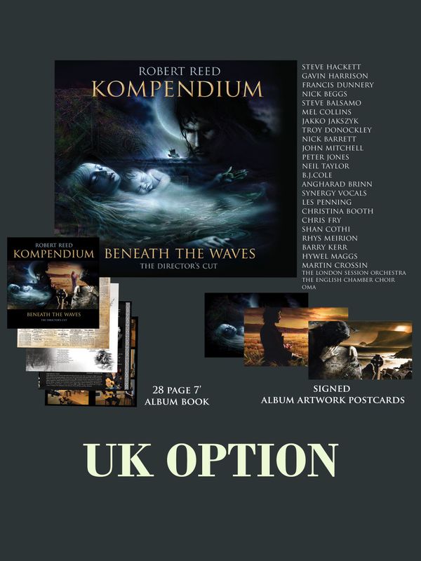 Robert Reed - Kompendium - Beneath The Waves - The Director's Cut - Deluxe Edition UK option (pre-order)