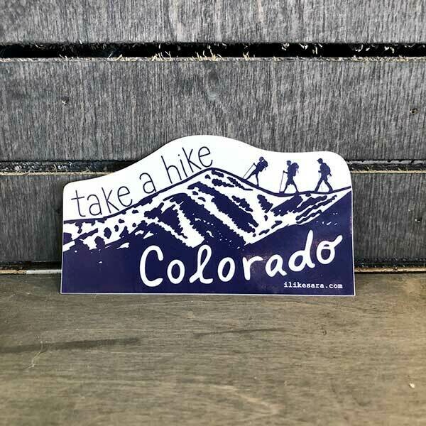 Take A Hike CO Sticker