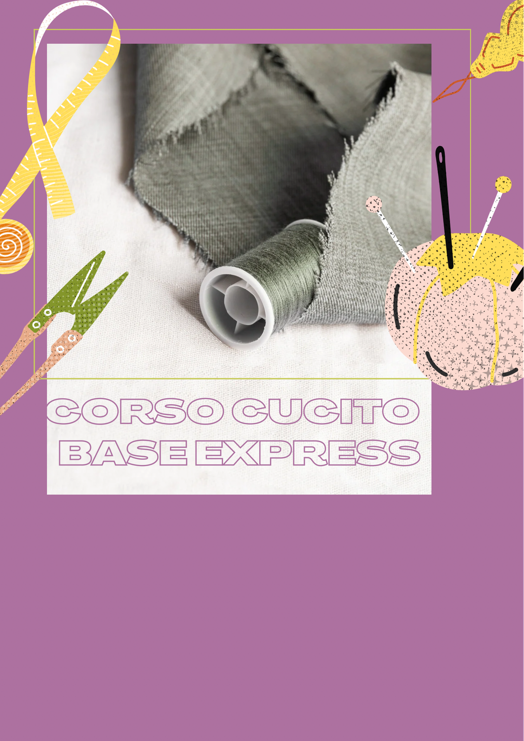 Corso cucito Base 🧵