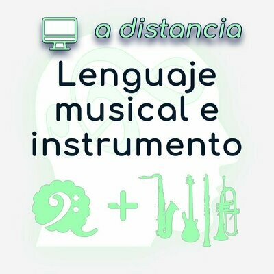 Lenguaje Musical + Instrumento - A DISTANCIA