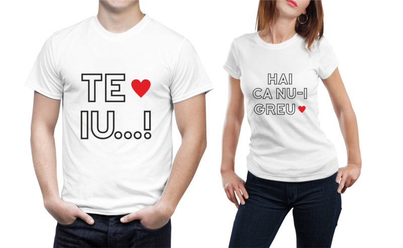 Set tricouri cuplu – „TE IU...!” &amp; „HAI, că nu-i greu” – bumbac 100%, perfect pentru îndrăgostiți cu simțul umorului