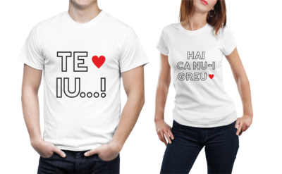 Set tricouri cuplu – „TE IU...!” &amp; „HAI, că nu-i greu” – bumbac 100%, perfect pentru îndrăgostiți cu simțul umorului