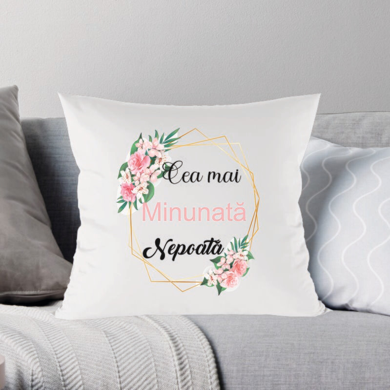 Pernă „Cea mai minunată nepoată”