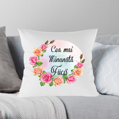 Pernă „Cea mai minunată fiică”