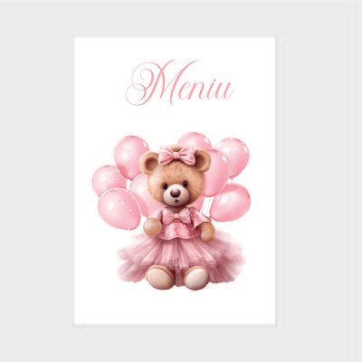 Meniu Botez Tip Carte – Model 3 Ursuleț Fetiță cu Rochiță și Baloane Roz