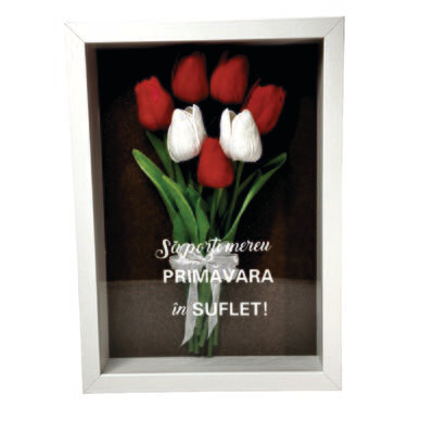 Tablou 3D - cu lalele  artificiale si mesaj -Să porti mereu primavara in suflet