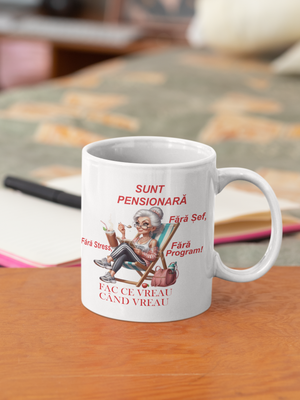 Cana „Sunt pensionară” – Cadou amuzant și relaxant pentru o doamnă care tocmai a ieșit la pensie