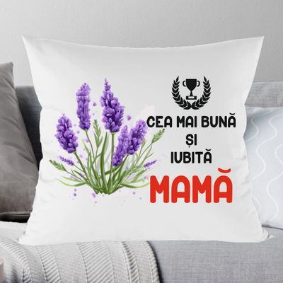 Pernă „Cea mai bună și iubită Mamă” 40x40 cm