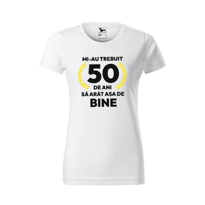 Tricou alb Damă - Mi-au trebuit 50 ani