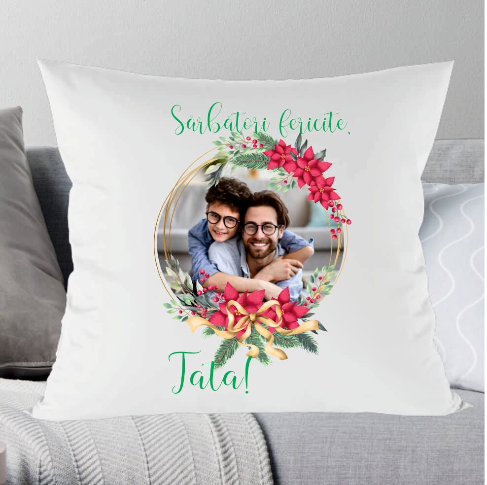 Perna personalizata cu poza si text ,, Sarbatori fericite, Tata!
