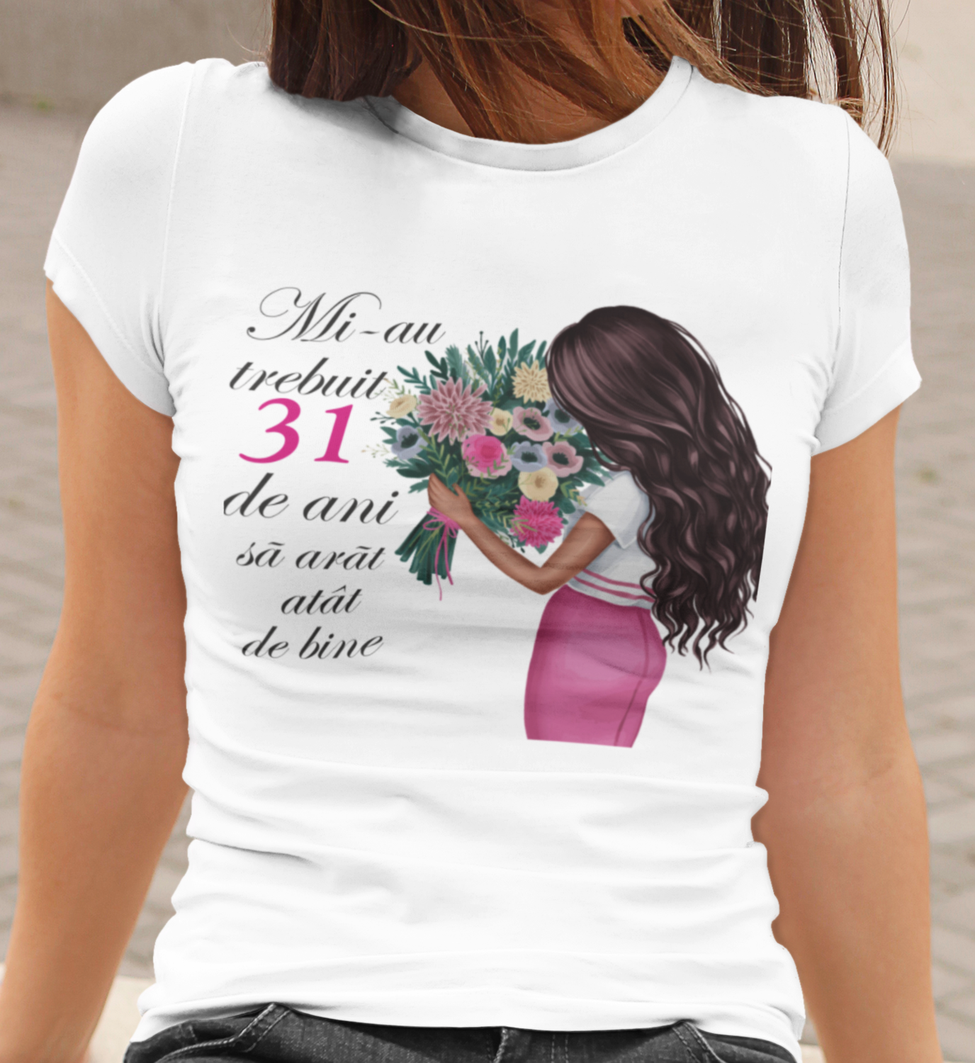 Tricou Damă Personalizat – Mi-au trebuit [X] ani să arăt atât de bine