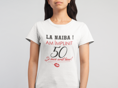 Tricou aniversar „La naiba, am împlinit 50” – bumbac 100%, cu mesaj îndrăzneț