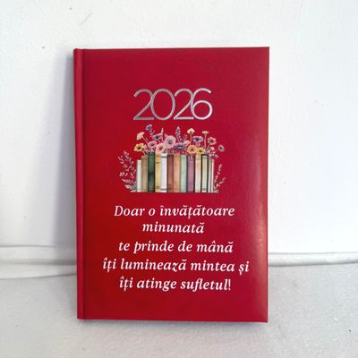 Agendă datată 2026 personalizată cu mesaj Invatatoare