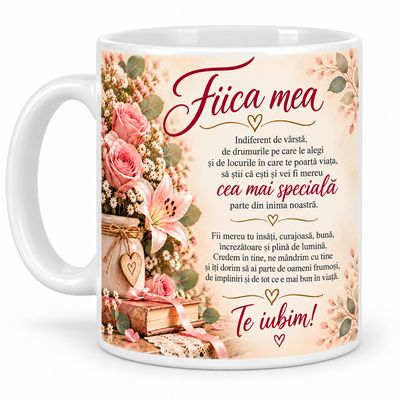 Cană Cadou pentru Fiică – „Fiica mea, cea mai specială” – 330 ml