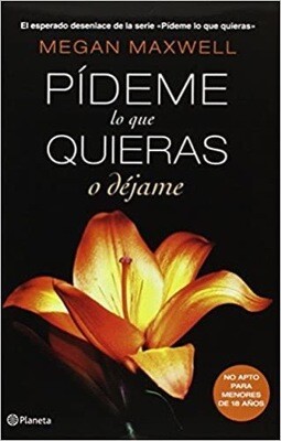 Pídeme Lo Que Quieras o Déjame