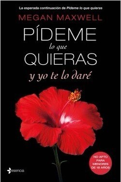 Pídeme Lo Que Quieras y Te Lo Daré