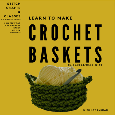 Learn to Make a Crochet Basket
Saturday 4th May, 10:30-12:30