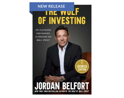 Jordan Belfort Hand Signed First Edition Hardback Hardcover Book The Wolf of Investing: My Playbook for Making a Fortune on Wall Street 2023 Wolf of Wall Street