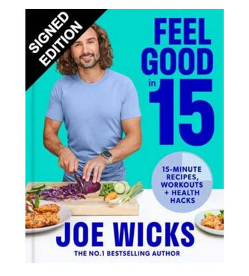 Joe Wicks Feel Good In 15 Hand Signed First Edition Hardback Hardcover Cookery Book
