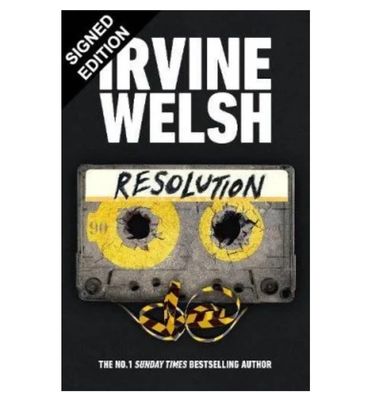 Irvine Welsh Resolution First Edition Hand Signed Hardback Hardcover Thriller Book Autographed Memorabilia COA AFTAL