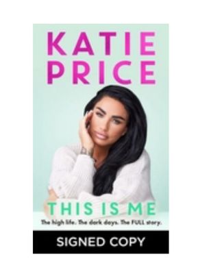Katie Price This Is Me Hand Signed First Edition Hardback Hardcover Book 2024 Memoir Celebrity Memorabilia
