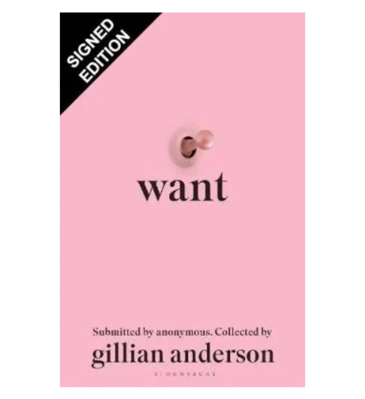 SIGNED Gillian Anderson Want Hand Signed Hardback Hardcover Book