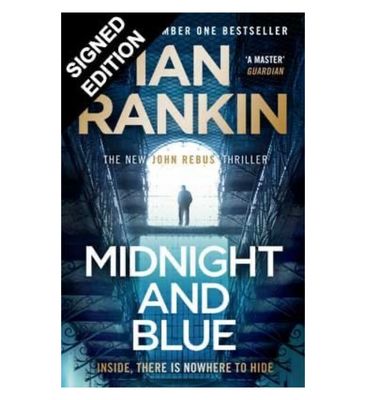 SIGNED Ian Rankin - Midnight and Blue - Hand Signed First Edition Hardback Hardcover Novel Book Autographed Memorabilia COA AFTAL