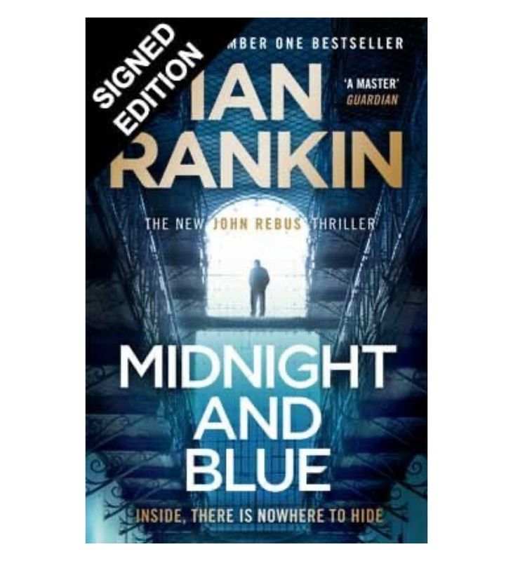 SIGNED Ian Rankin - Midnight and Blue - Hand Signed First Edition Hardback Hardcover Novel Book Autographed Memorabilia COA AFTAL